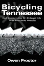 Bicycling Tennessee: Road Adventures from the Mississippi Delta to the Great Smoky Mountains