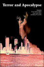 Terror and Apocalypse Psychological Undercurrents of History Volume II
