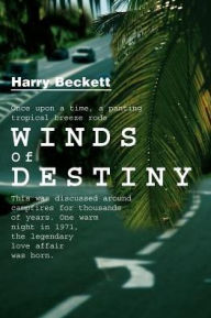 Title: Winds of Destiny, Author: Harry Beckett