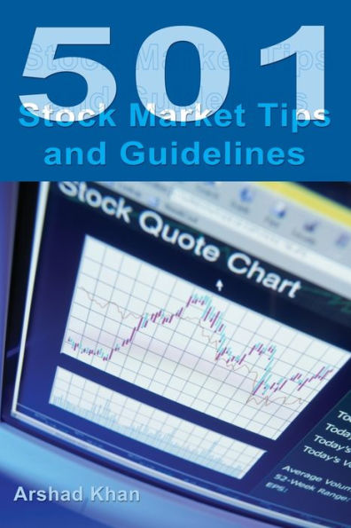 501 Stock Market Tips and Guidelines