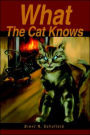 What The Cat Knows