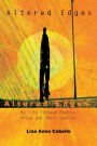 Altered Edges:My Life through Poetry, Prose and Short Stories