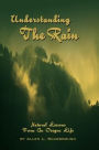 Understanding the Rain:Natural Lessons from an Oregon Life