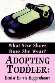 Adopting A Toddler: