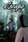 Escape: A Novel