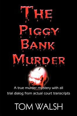 The Piggy Bank Murder