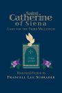 Saint Catherine of Siena Lady for the Third Millenium