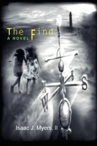 The Find: A Novel