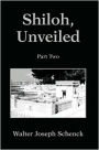 Shiloh, Unveiled: Part Two