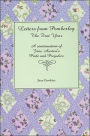 Letters from Pemberley The First Year: A continuation of Jane Austen's Pride and Prejudice