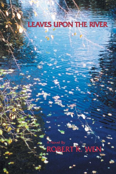 Leaves Upon the River