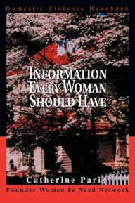 Information Every Woman Should Have: Domestic Violence Handbook