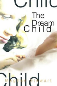 The Dream Child