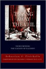 Taking Away The Veil: To see beyond the curtain of illusion