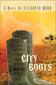 Title: City Boots, Author: Elizabeth Ward