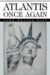 Title: Atlantis Once Again, Author: John Warren Self