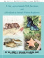 A First Look at Animals With Backbones and A First Look at Animals Without Backbones
