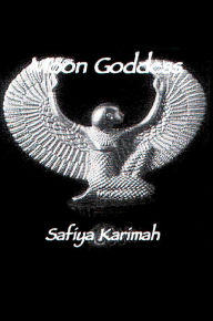Title: Moon Goddess, Author: Safiya Karimah