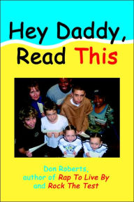 Title: Hey Daddy, Read This, Author: Don Roberts