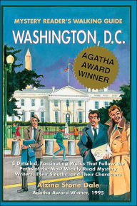 Title: Mystery Reader's Walking Guide: Washington, D.C., Author: Alzina Stone Dale