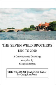 The Seven Weld Brothers