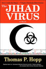 The Jihad Virus: A Novel