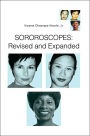 Sororoscopes: Revised and Expanded