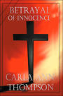 Betrayal Of Innocence