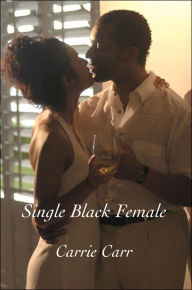 Single Black Female