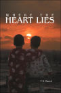 Where The Heart Lies