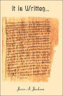 It Is Written...
