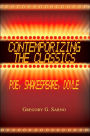 Contemporizing the Classics: Poe, Shakespeare, Doyle