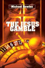 The Jesus Gamble