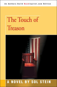Title: The Touch of Treason, Author: Sol Stein
