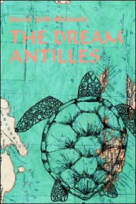 The Dream Antilles