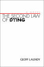 The Second Law Of Dying