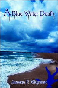A Blue Water Death
