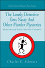 The Lonely Detective Gets Nasty And Other Murder Mysteries