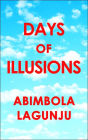 Days of Illusions