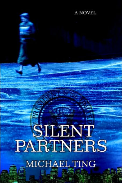 silent-partners-by-michael-ting-paperback-barnes-noble