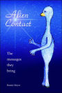 Alien Contact: The Messages They Bring