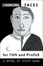 Changing Faces For Fun And Profit$