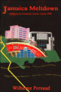 Jamaica Meltdown: Indigenous Financial Sector Crash 1996