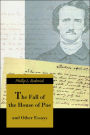 The Fall of the House of Poe: And Other Essays