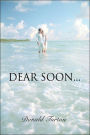 Dear Soon...