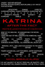 Katrina After The Fact: Rants & Lamentations of a Survivor