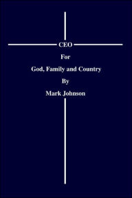 CEO for God, Family and Country