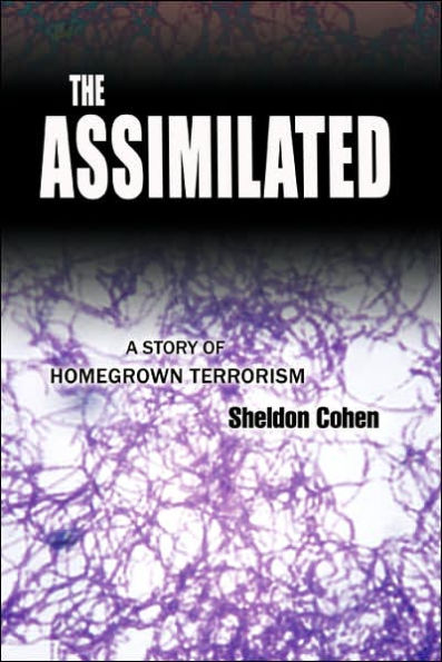 The Assimilated: A Story of Homegrown Terrorism