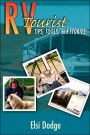RV Tourist:Tips, Tools, and Stories