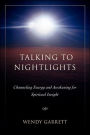 Talking to Nightlights: Channeling Energy and Awakening for Spiritual Insight